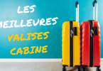 meilleure valise cabine