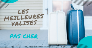 meilleure valise pas cher