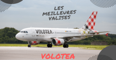 meilleure valise volotea