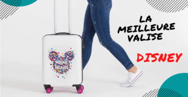 meilleure valise disney