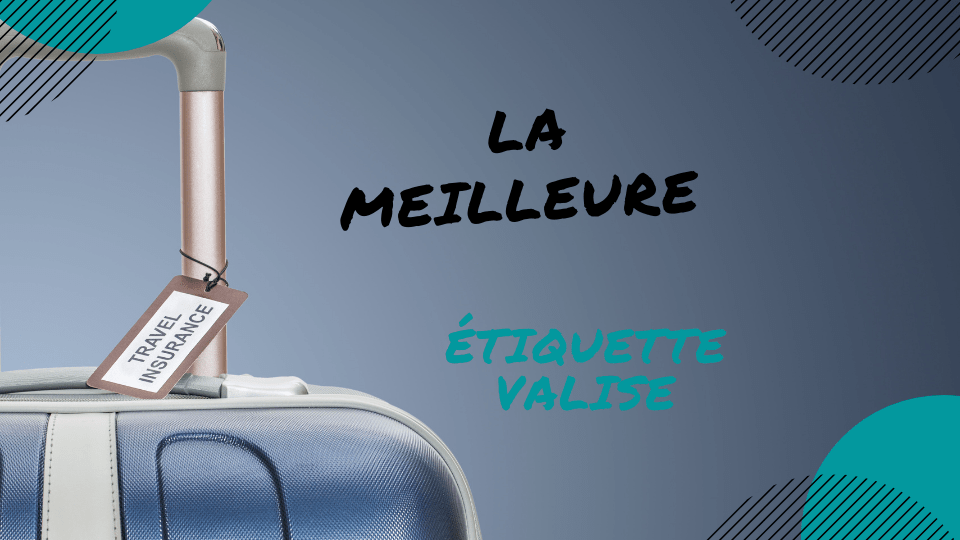 étiquette valise