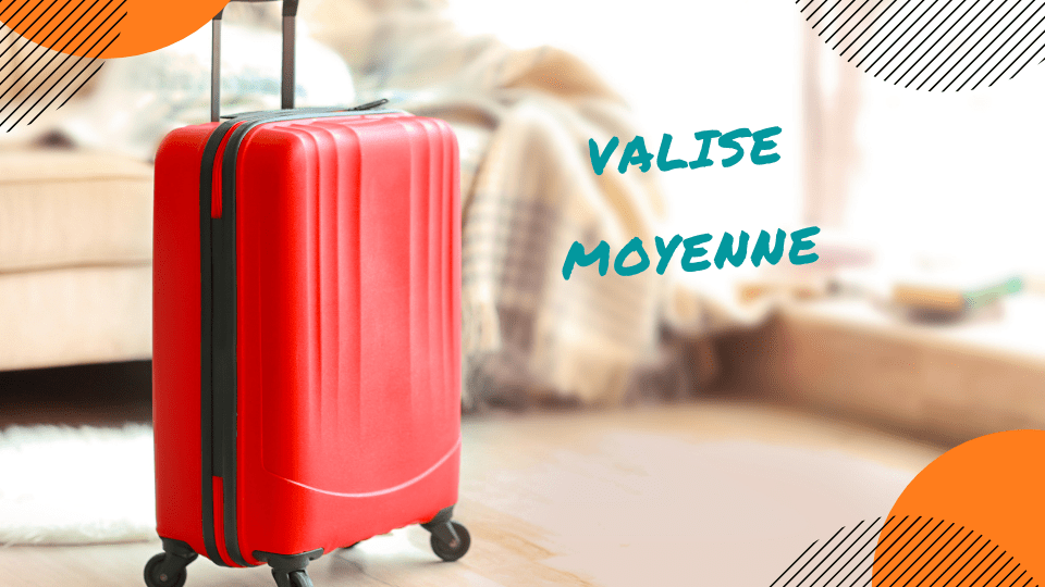 valise moyenne