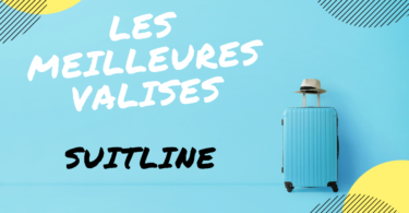 meilleure valise suitline