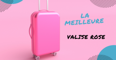 meilleure valise rose