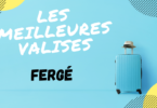 valise fergé avis