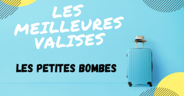 Valise les petites bombes avis