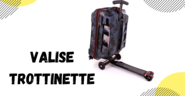 meilleure valise trottinette