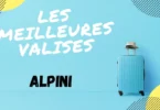 avis meilleure valise alpini