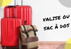 valise ou sac à dos